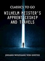 Wilhelm Meister's Apprenticeship and Travels