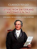 Letters from Switzerland and Travels in Italy