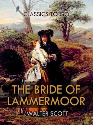 Bride of Lammermoor