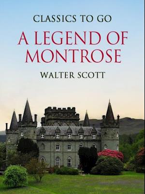 Legend of Montrose