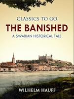 Banished: A Swabian Historical Tale