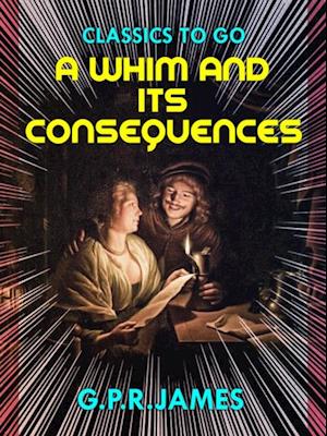 Whim, and Its Consequences