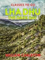 Lha Dhu; Or, The Dark Day