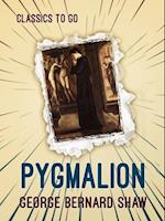 Pygmalion