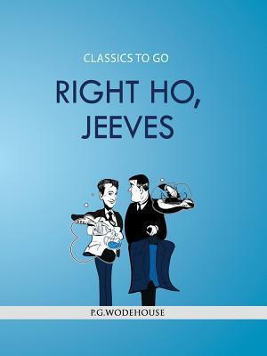 Right Ho, Jeeves