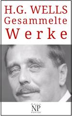 H. G. Wells – Gesammelte Werke