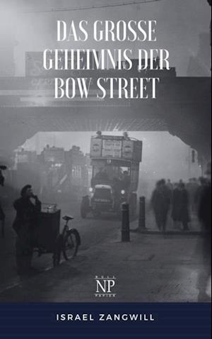 Das groe Geheimnis der Bow Street