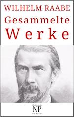 Wilhelm Raabe – Gesammelte Werke