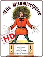 Struwwelpeter or Merry Stories and Funny Pictures (HD)