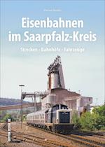 Eisenbahnen im Saarpfalz-Kreis