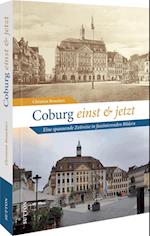 Coburg einst und jetzt