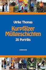 Kurpfälzer Müllgeschichten