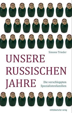 Unsere russischen Jahre