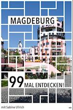 Magdeburg 99 Mal entdecken!
