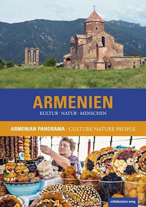 Armenien. Kultur Natur Menschen