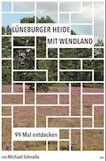 Lüneburger Heide mit Wendland