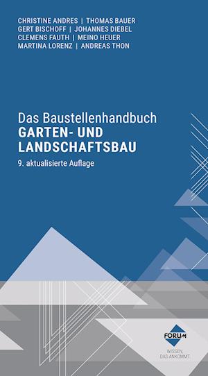 Das Baustellenhandbuch Garten- und Landschaftsbau