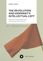 The Revolution and Germany's Intellectual Left