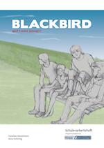 Blackbird von Matthias Brandt -Schülerarbeitsheft - G-Niveau
