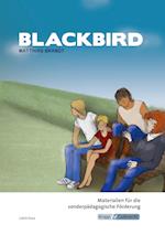 Blackbird - Matthias Brandt - Materialien für die sonderpädagogische Förderung - Lehrerheft
