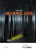 Krummer Hund - Juliane Pickel - Lehrerheft - M-Niveau