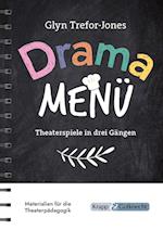 Drama Menü - Theaterspiele in drei Gängen