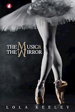 The Music and the Mirror