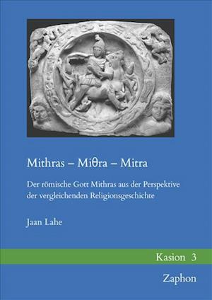 Mithras - Mi&#952;ra - Mitra