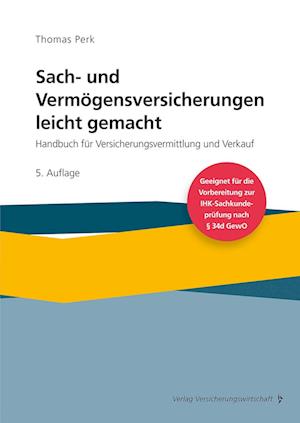 Sach- und Vermögensversicherung leicht gemacht