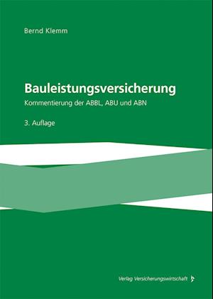 Bauleistungsversicherung