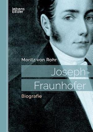 Joseph Fraunhofer