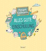 Alles Gute zur Einschulung