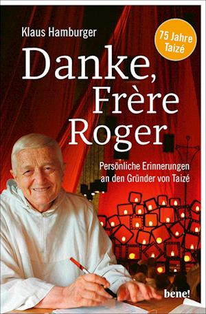 Danke, Frère Roger