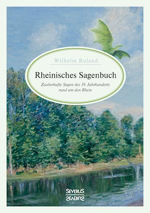 Rheinisches Sagenbuch