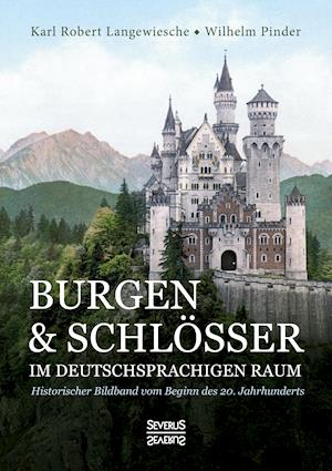 Burgen und Schlösser im deutschsprachigen Raum