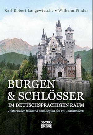 Burgen und Schlösser im deutschsprachigen Raum