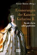Erinnerungen der Kaiserin Katharina II.