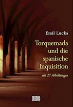 Torquemada und die spanische Inquisition