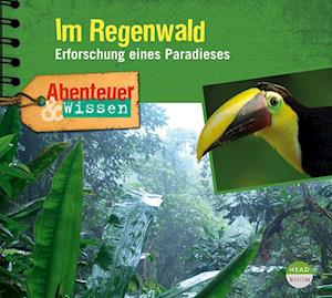 Abenteuer & Wissen: Im Regenwald