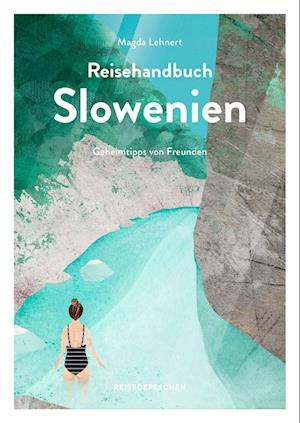 Reisehandbuch Slowenien