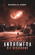 Andromeda: Die Begegnung