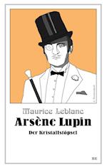 Arsène Lupin - Der Kristallstöpsel