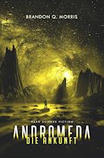 Andromeda: Die Ankunft
