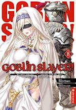 Goblin Slayer! Light Novel 08