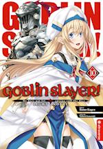 Goblin Slayer! Light Novel 10