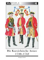 Die Kursächsische Armee 1730-1732