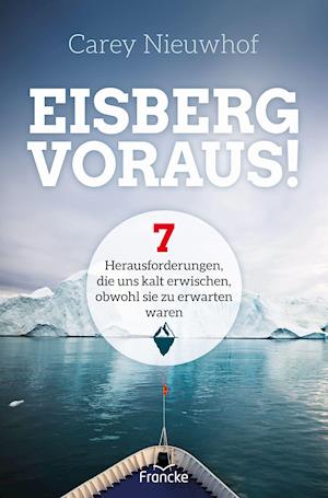 Eisberg voraus!