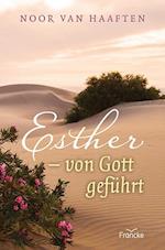 Esther - von Gott geführt