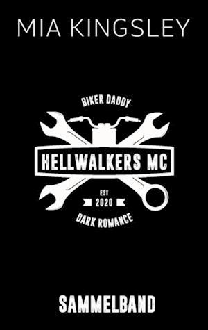 Hellwalkers MC