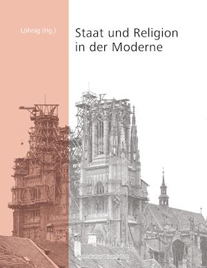 Staat und Religion in der Moderne